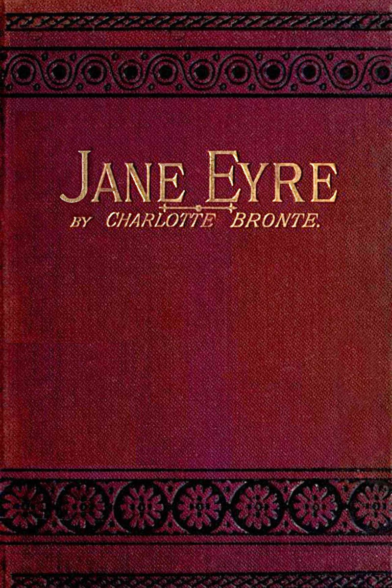 Jane Eyre: An Autobiography