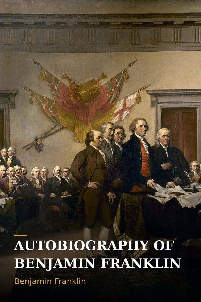 Autobiography of Benjamin Franklin