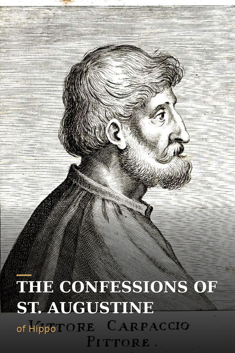 The Confessions of St. Augustine