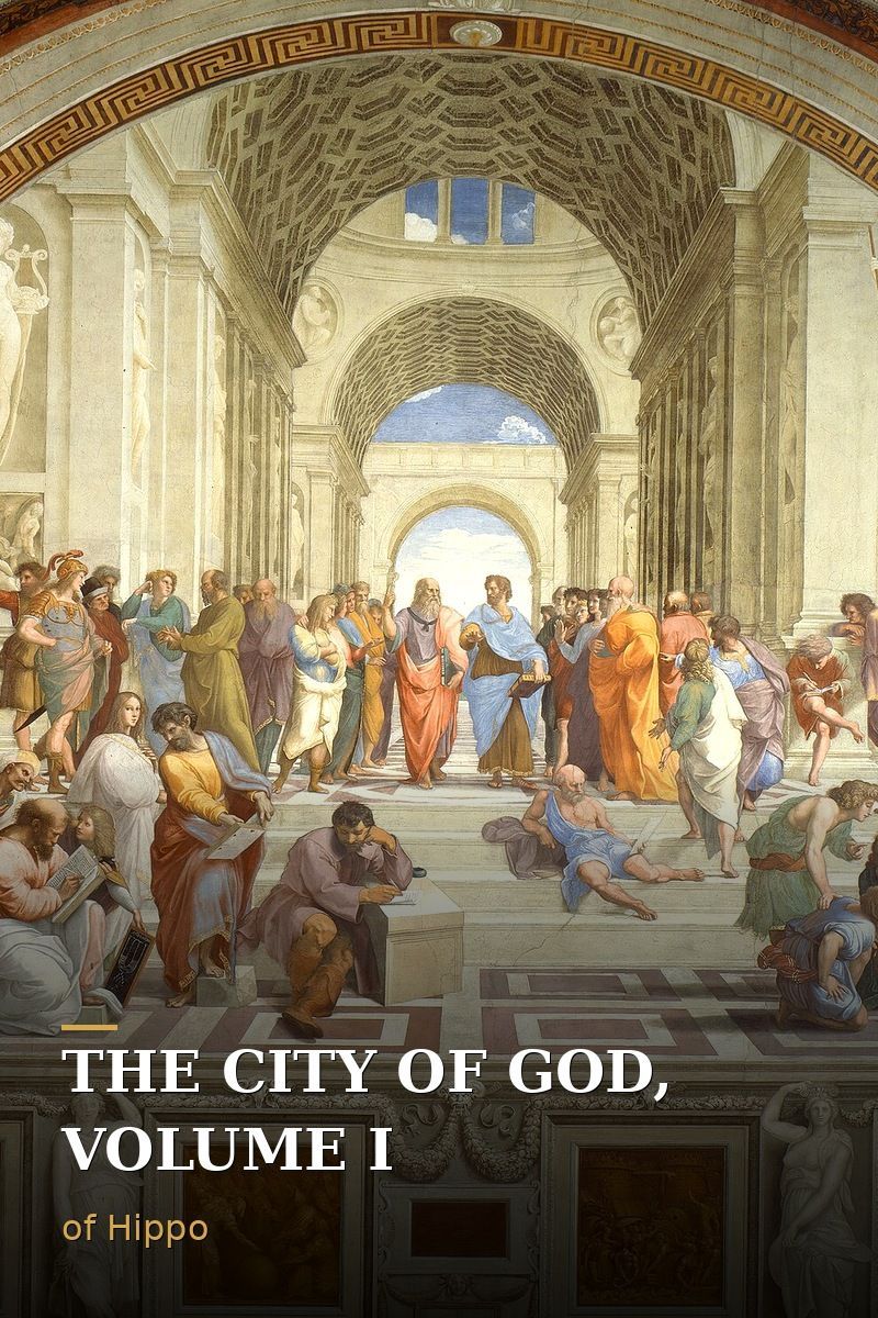 The City of God, Volume I