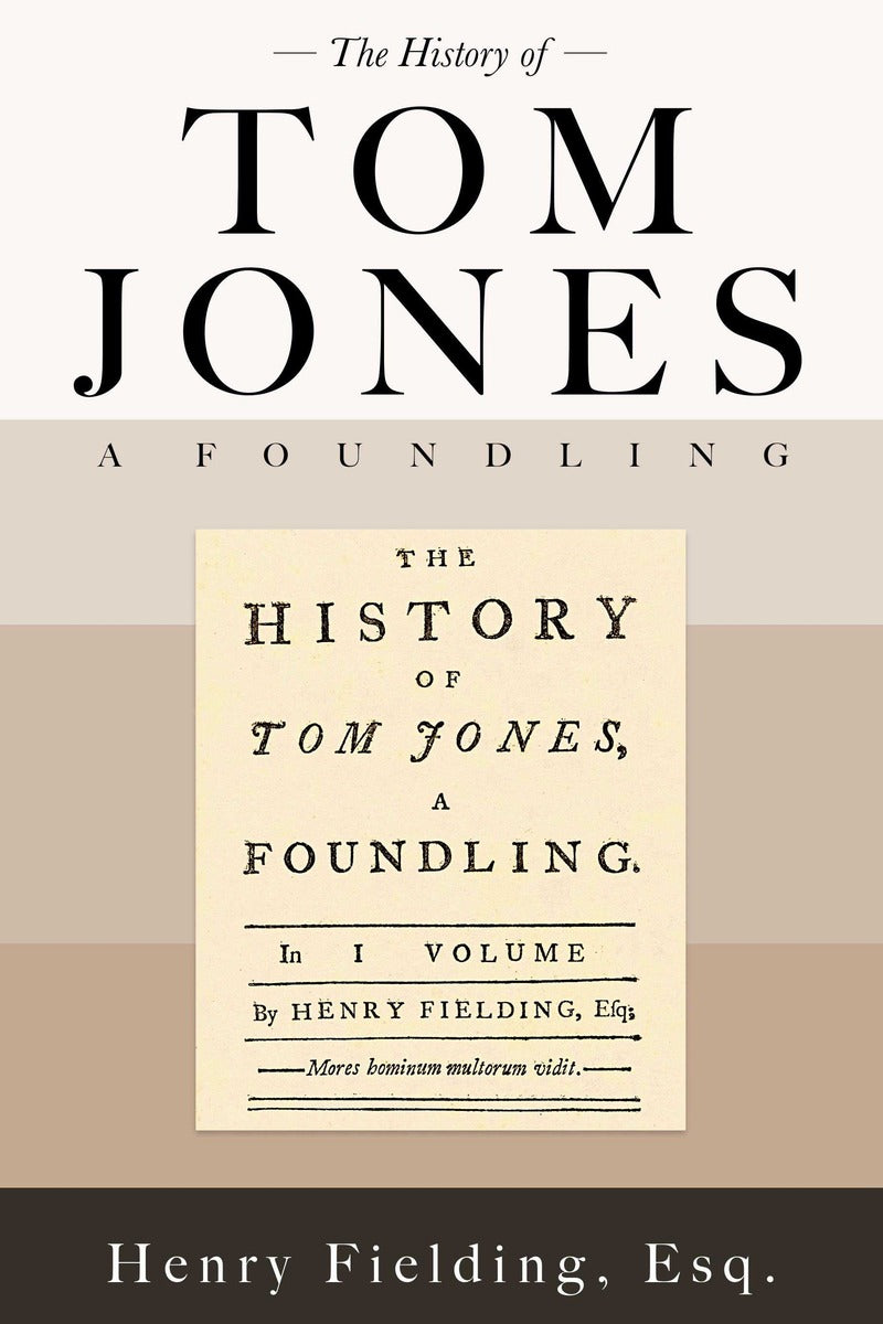 History of Tom Jones, a Foundling
