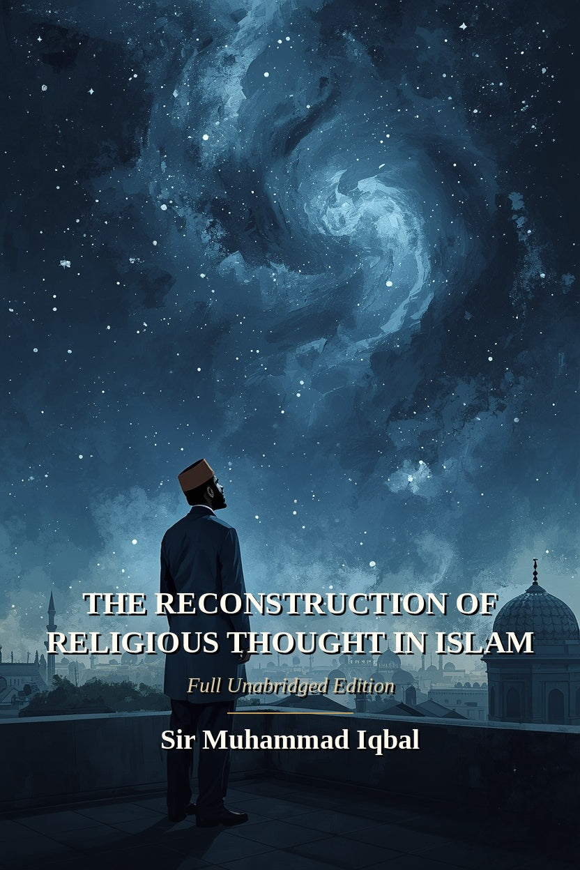 The Reconstruction of Religious Thought in Islam cover
