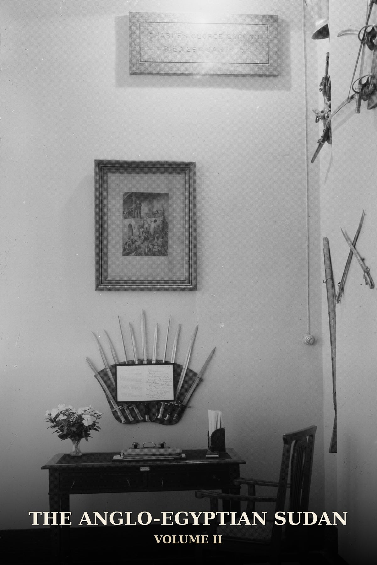 The Anglo-Egyptian Sudan Volume II — historical photograph of the memorial corner in Khartoum Palace marking where General Gordon died
