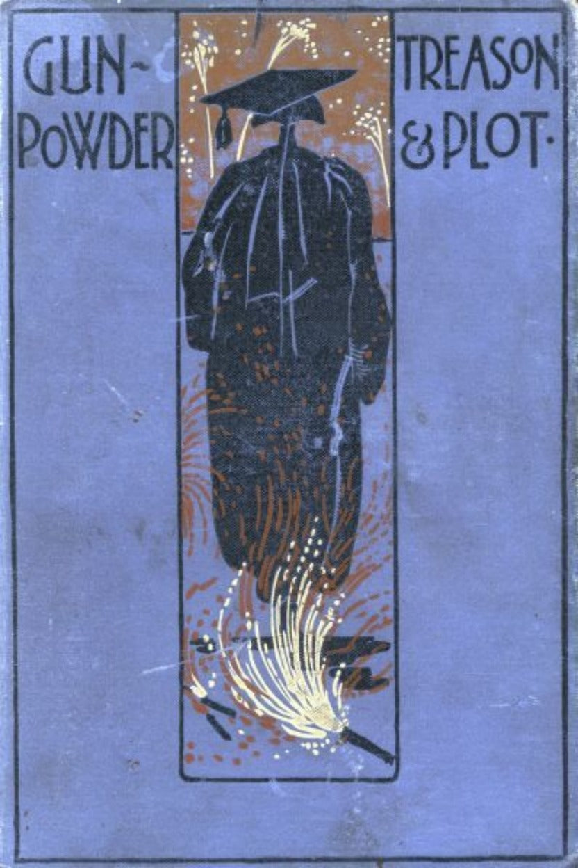 Gunpowder Treason and Plot — Harold Avery