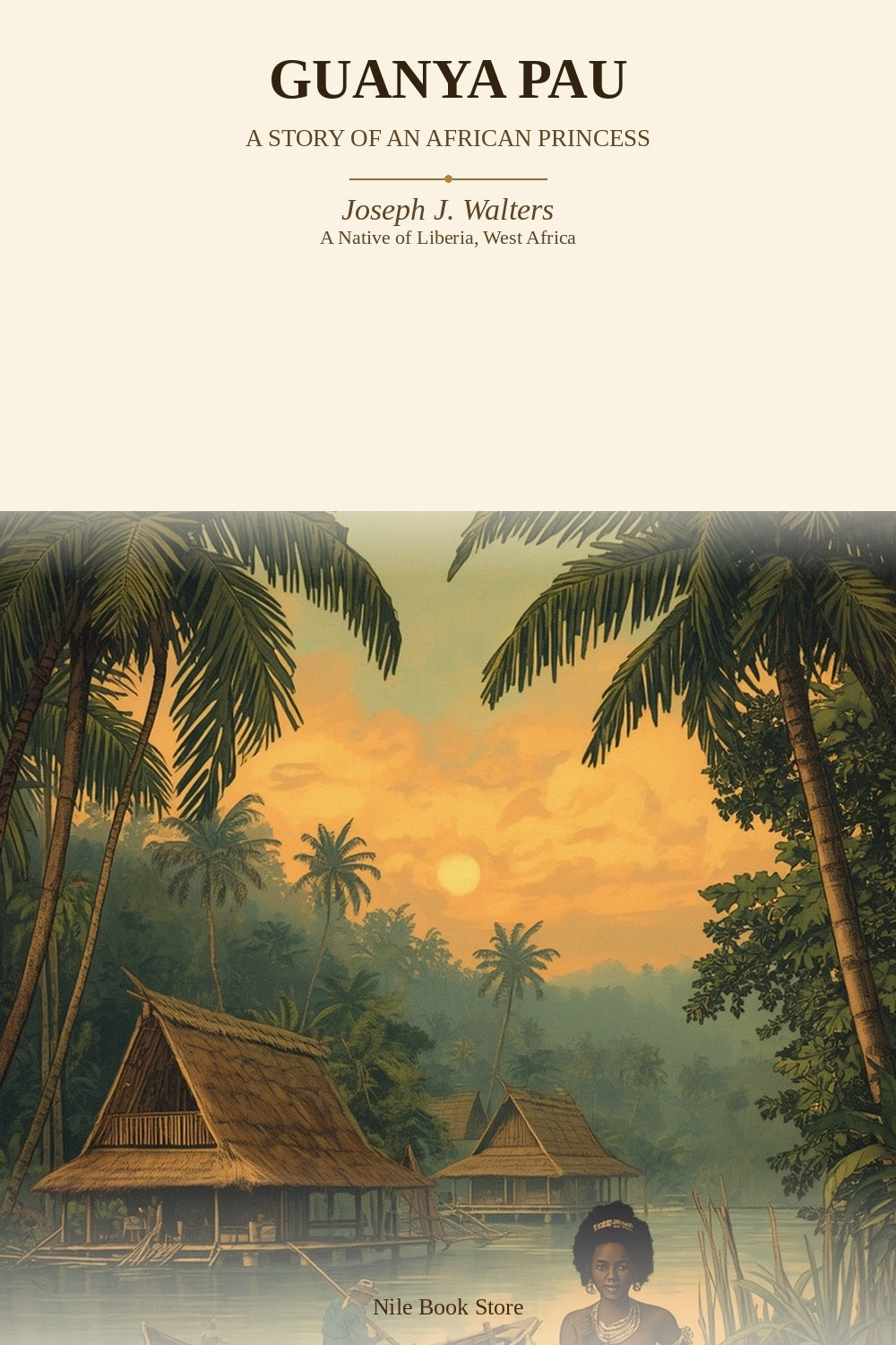 Guanya Pau: A Story of an African Princess by Joseph J. Walters - book cover