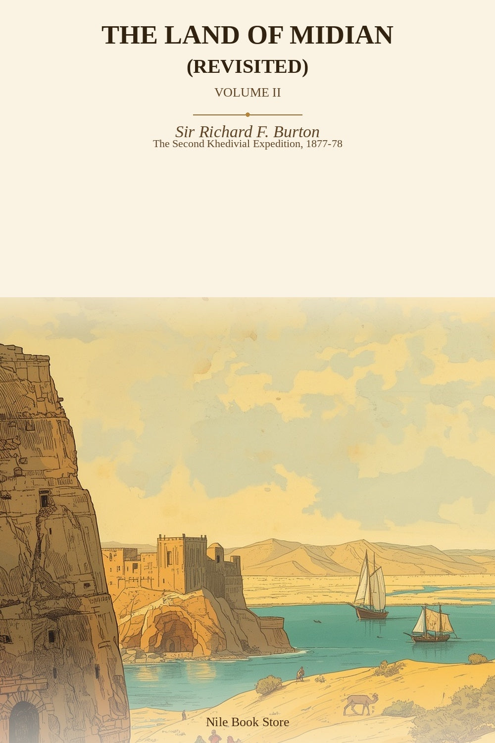 The Land of Midian (Revisited), Volume II by Sir Richard F. Burton - book cover