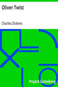 Oliver Twist by Charles Dickens — Fiction / Novel