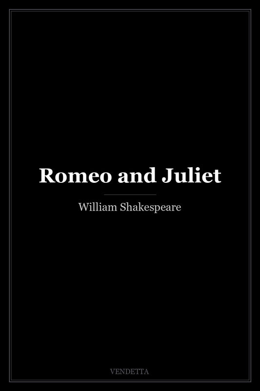 Romeo and Juliet