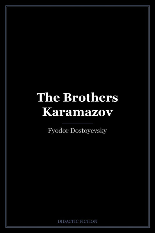 The Brothers Karamazov