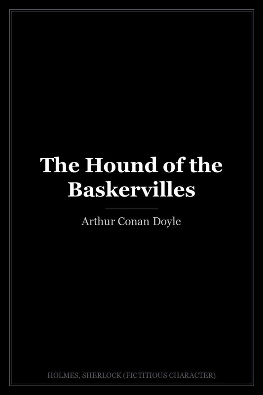 The Hound of the Baskervilles