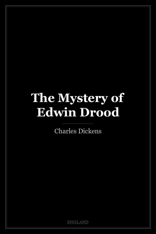 The Mystery of Edwin Drood