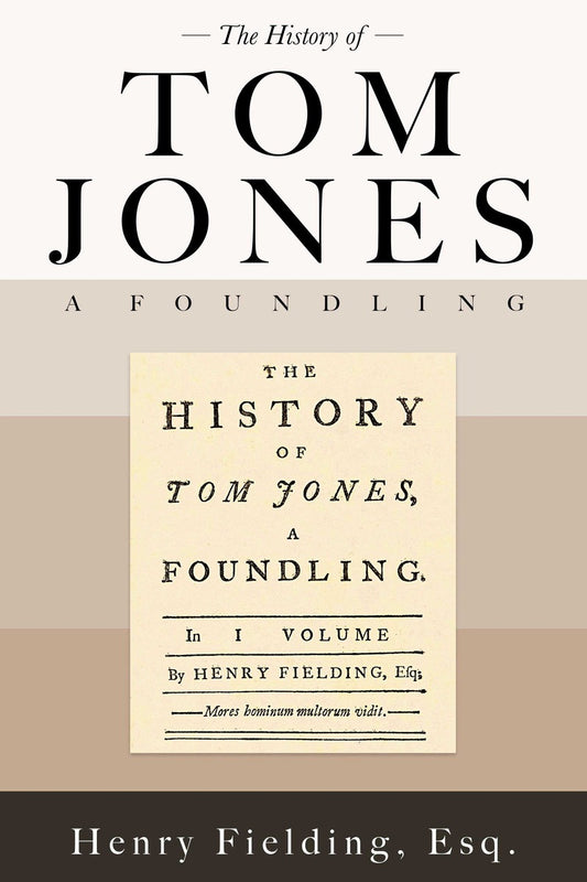 History of Tom Jones, a Foundling