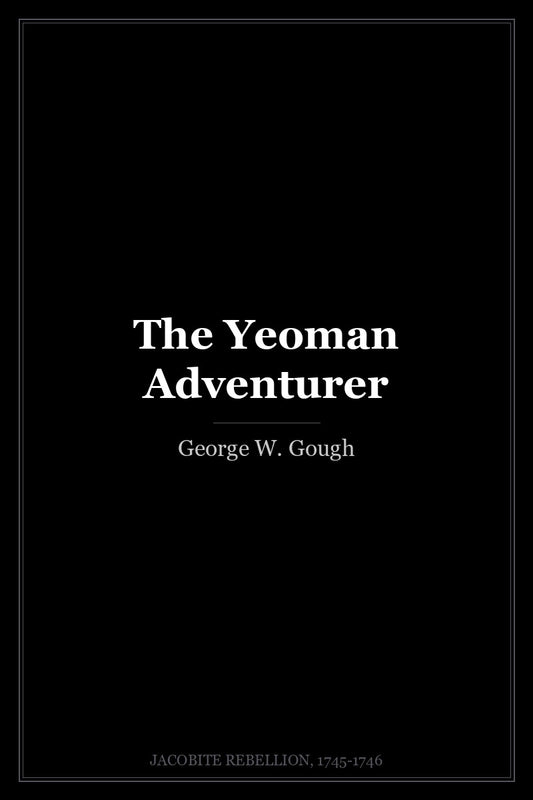 The Yeoman Adventurer