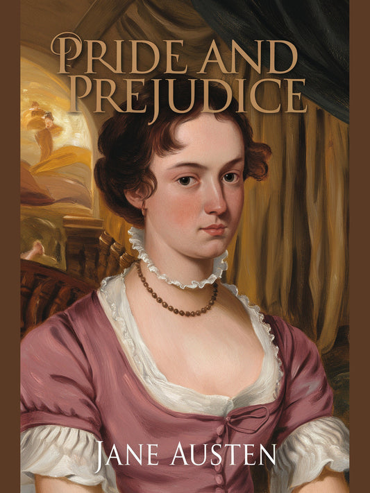 Pride and Prejudice — Jane Austen