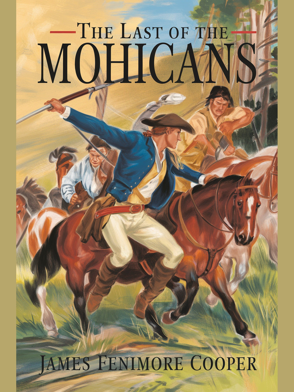 Cover of The Last of the Mohicans — James Fenimore Cooper