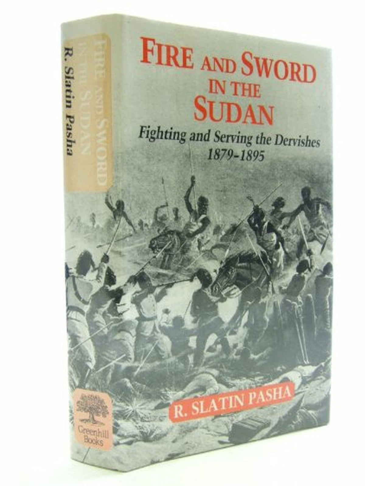 Cover of Fire and Sword in the Sudan — Rudolf Slatin