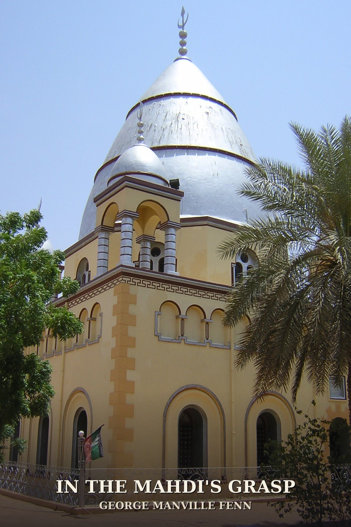 In the Mahdi's Grasp, real photograph of the Mahdi's Tomb, Omdurman