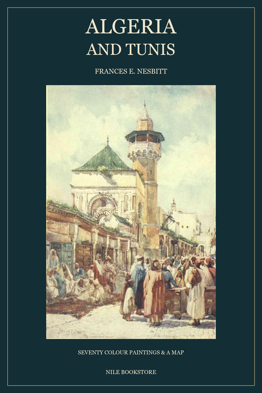 Algeria and Tunis — Frances E. Nesbitt | English Illustrated EPUB