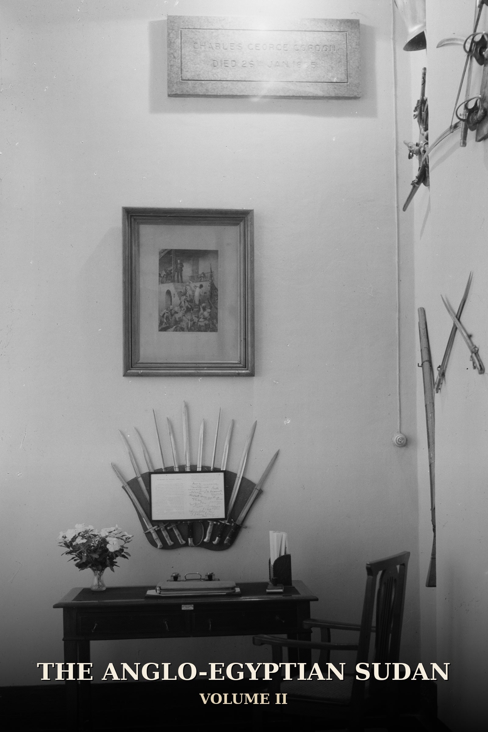The Anglo-Egyptian Sudan Volume II — historical photograph of the memorial corner in Khartoum Palace marking where General Gordon died