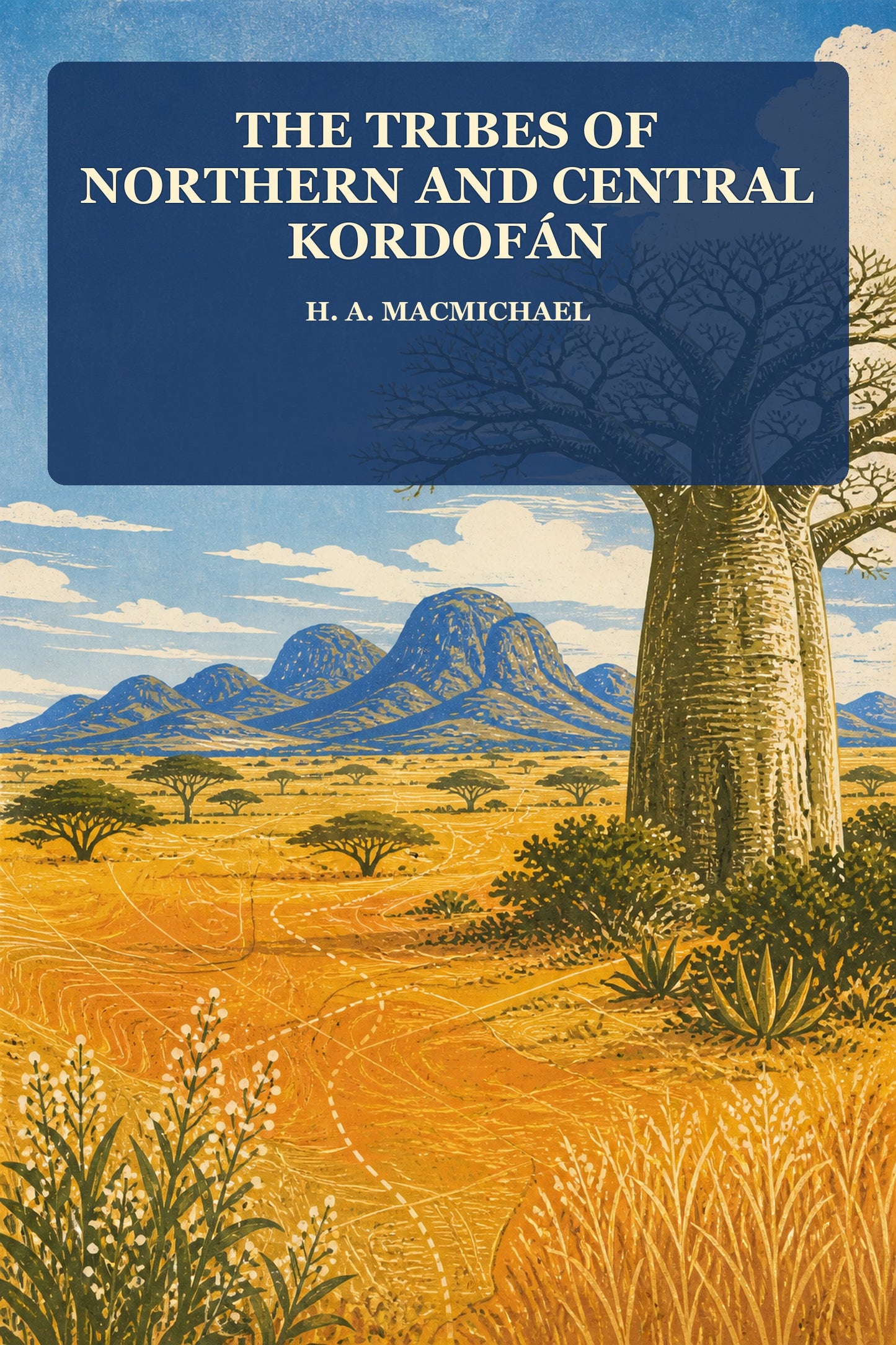 Cover of The Tribes of Northern and Central Kordofán