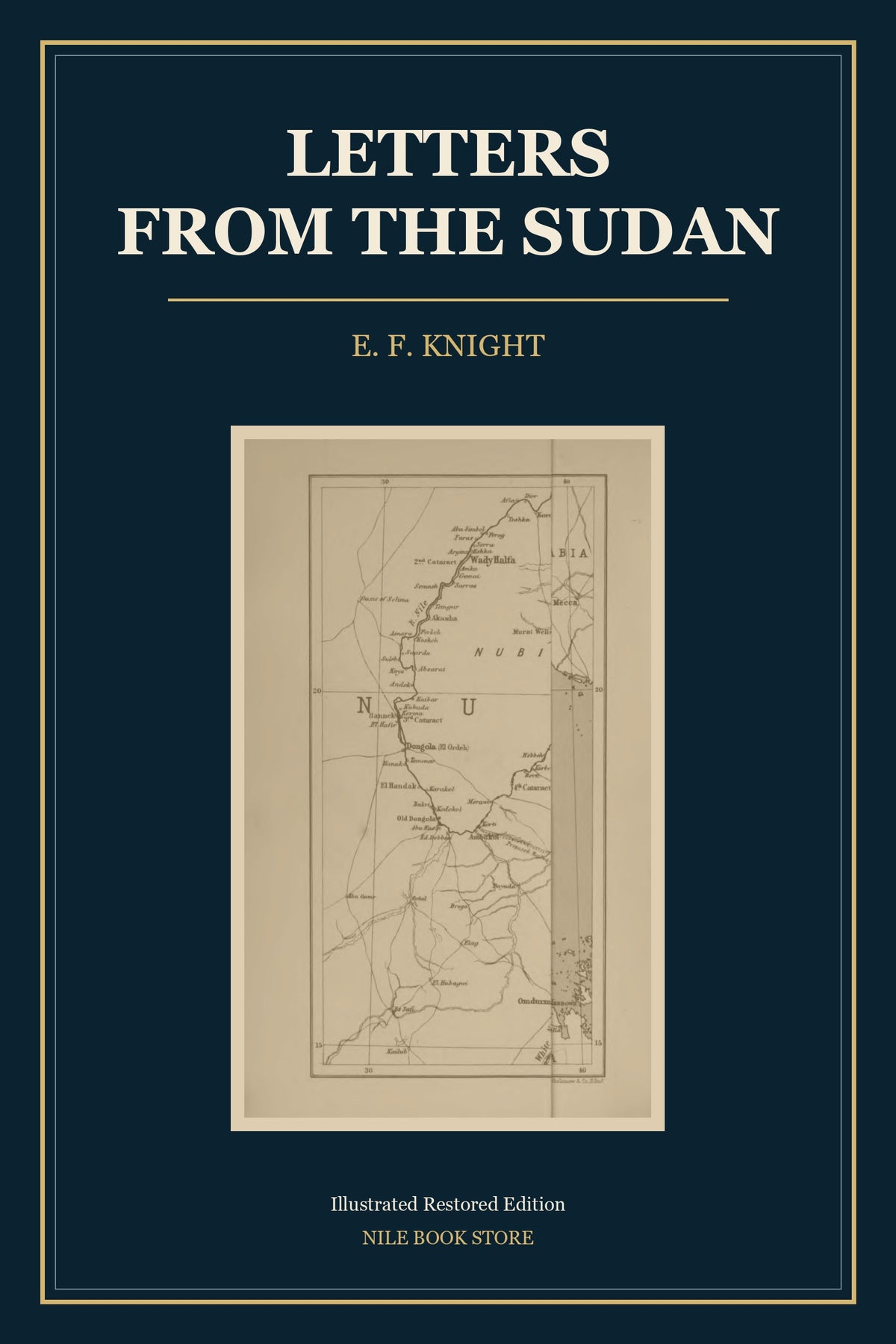 Letters from the Sudan by E. F. Knight — illustrated restored edition cover