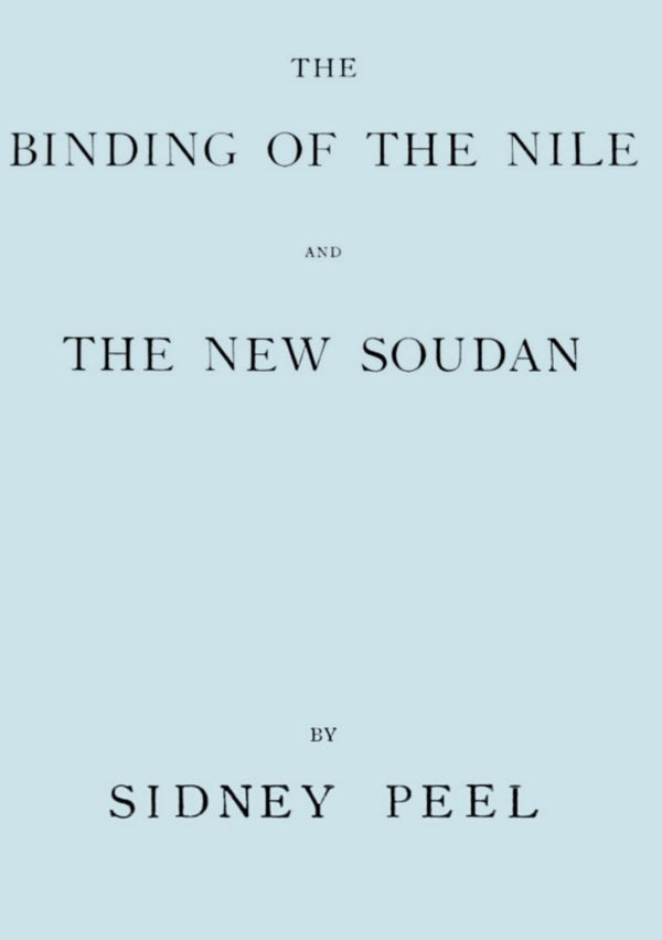 The Binding Of The Nile and The New Soudan