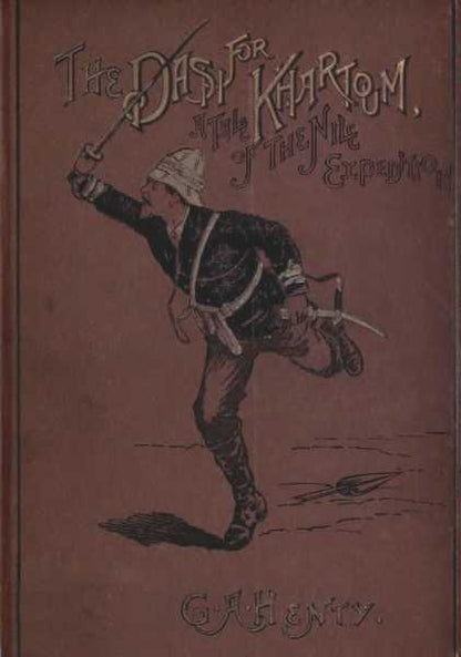Original cover of The Dash for Khartoum by G. A. Henty