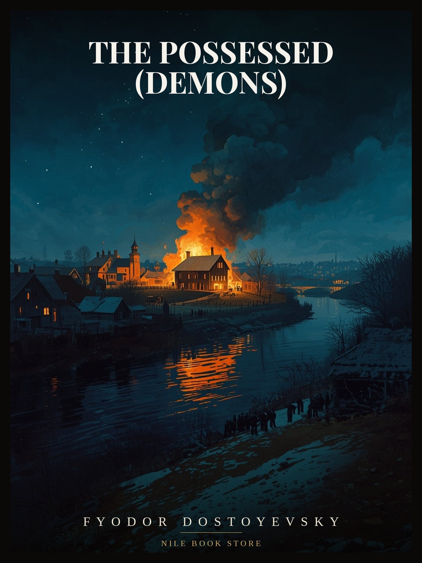 The Possessed (Demons) by Fyodor Dostoyevsky - book cover