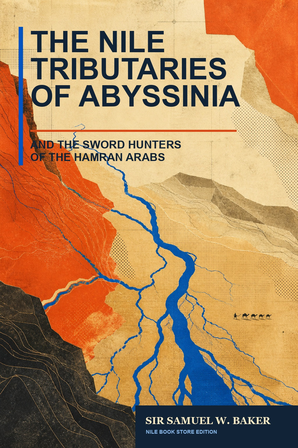 Modern cartographic cover of The Nile Tributaries of Abyssinia by Sir Samuel W. Baker