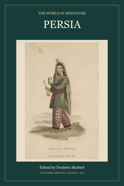 The World in Miniature: Persia - complete illustrated English EPUB cover