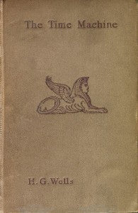 The Time Machine by H.G. Wells — Science Fiction