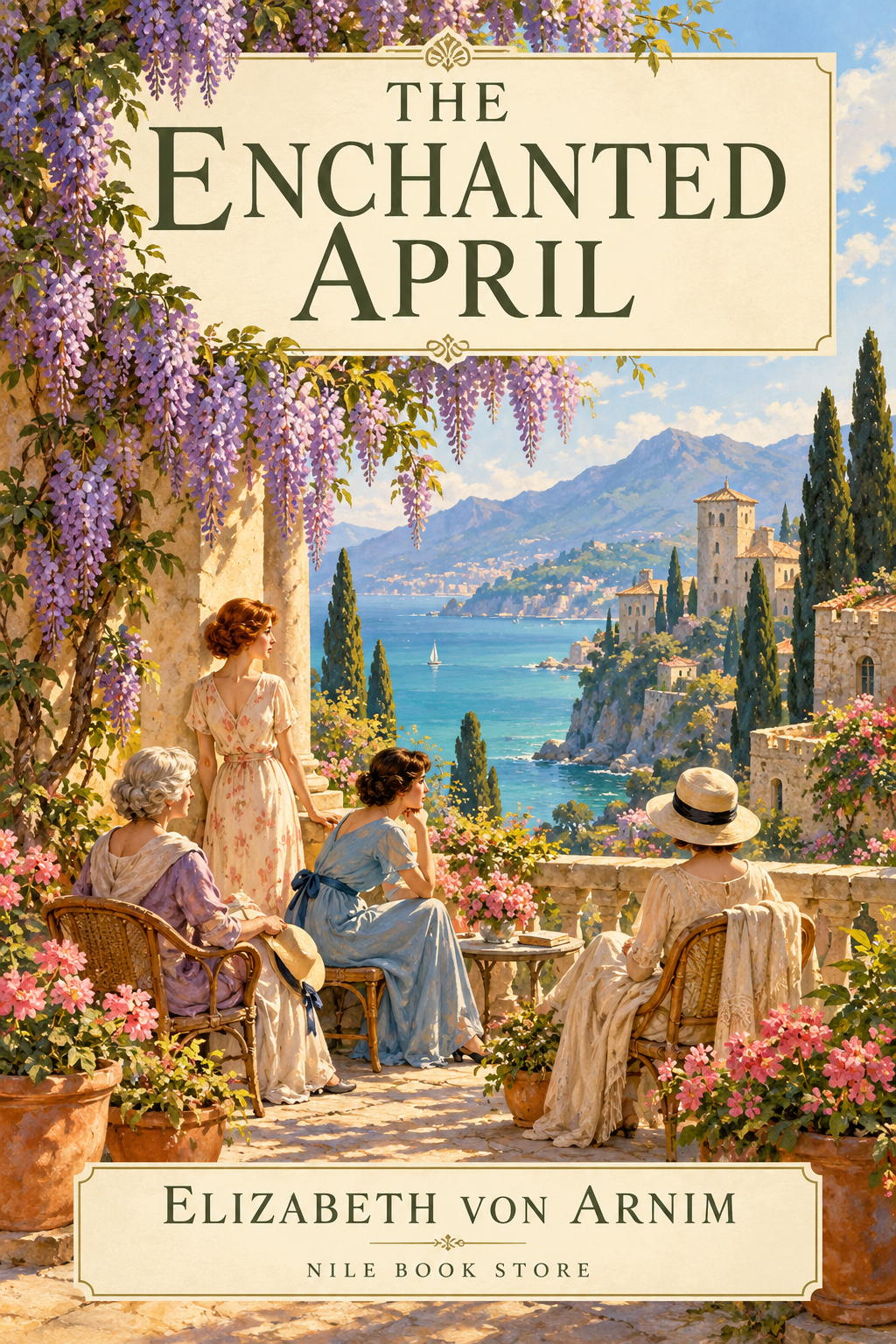 The Enchanted April — Elizabeth von Arnim