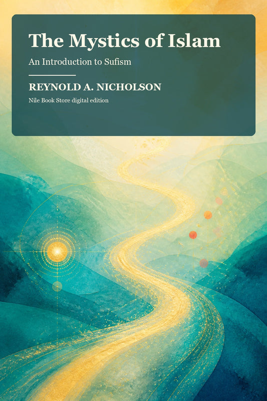 Luminous abstract cover for The Mystics of Islam by Reynold A. Nicholson