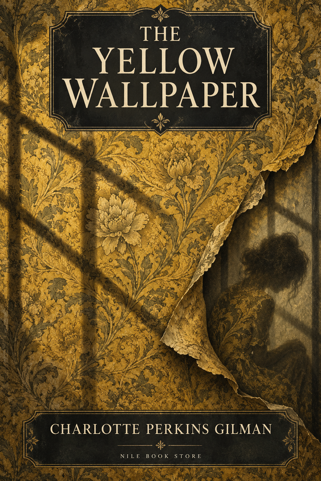 The Yellow Wallpaper — Charlotte Perkins Gilman