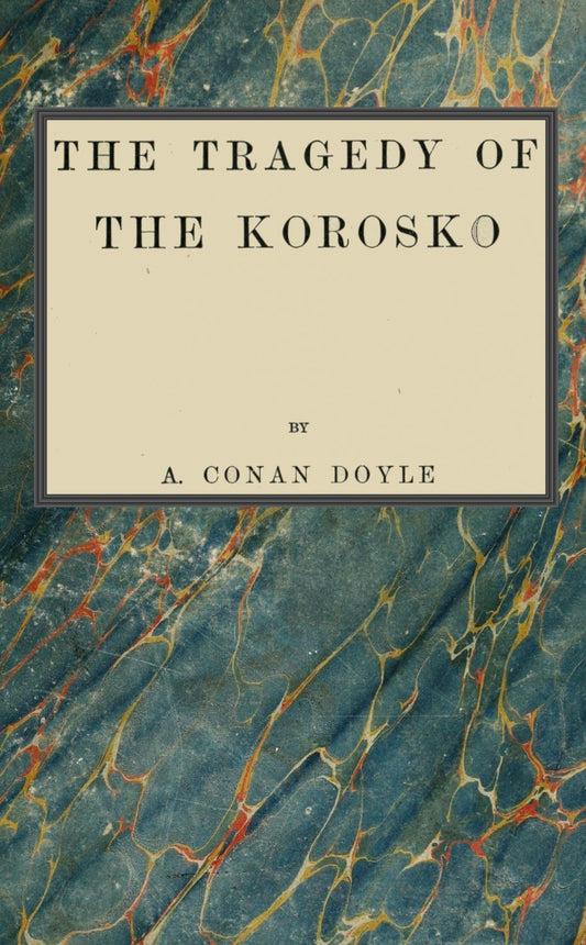 Original cover of The Tragedy of the Korosko by Arthur Conan Doyle